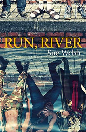 Run, River - Sue Webb [KSIĄŻKA]