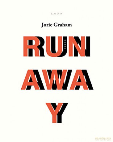 Runaway - Jorie Graham [KSIĄŻKA]