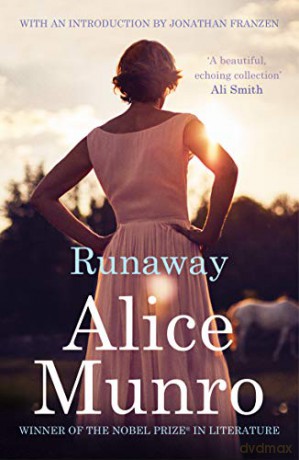 Runaway: Alice Munro - Alice Munro [KSIĄŻKA]