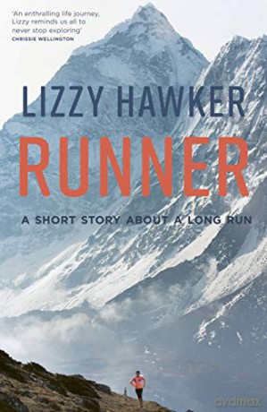 Runner: A short story about a long run - Lizzy Hawker [KSIĄŻKA]