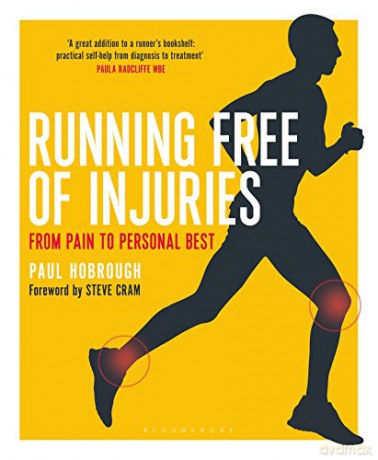 Running Free of Injuries: From Pain to Personal Best - Paul Hobrough [KSIĄŻKA]