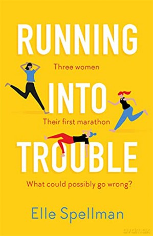 Running into Trouble - Elle Spellman [KSIĄŻKA]