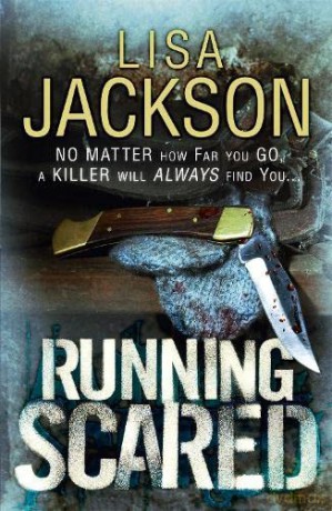 Running Scared - Lisa Jackson [KSIĄŻKA]