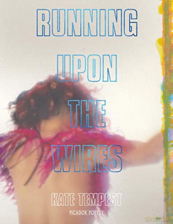 Running Upon The Wires (Picador poetry) - Kae Tempest [KSIĄŻKA]