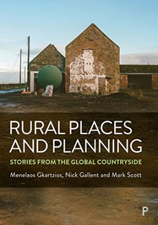 Rural Places and Planning: Stories from the Global Countryside - Mark Scott [KSIĄŻKA]