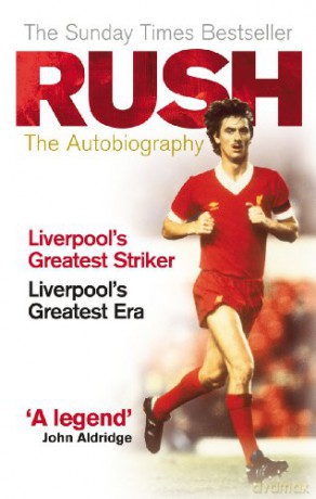 Rush: The Autobiography - Ian Rush [KSIĄŻKA]
