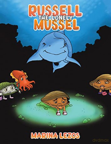 Russell The Lonely Mussel - Marina Lezos [KSIĄŻKA]