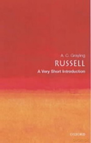 Russell: A Very Short Introduction: 59 (Very Short Introductions) - A. C. Grayling [KSIĄŻKA]