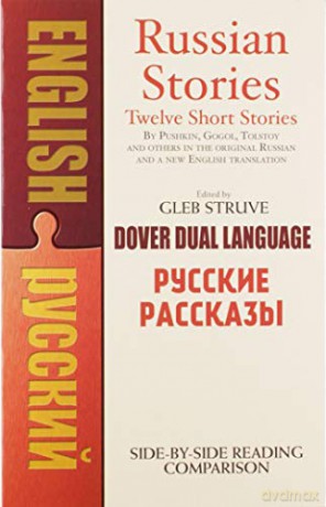 Russian Stories: A Dual-Language Book (Dover Dual Language Russian) - Gleb Struve [KSIĄŻKA]