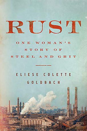 Rust: One woman's story of finding hope across the divide - Eliese Colette Goldbach [KSIĄŻKA]