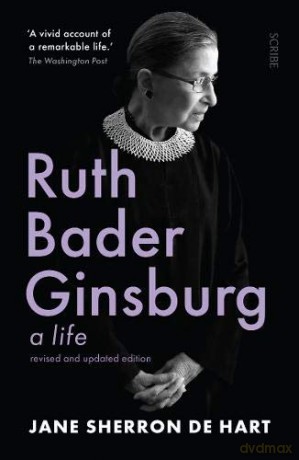 Ruth Bader Ginsburg: a life - Jane Sherron De Hart [KSIĄŻKA]