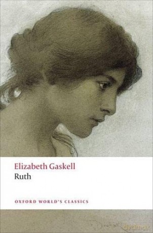 Ruth n/e (Oxford World's Classics) - Elizabeth Gaskell [KSIĄŻKA]