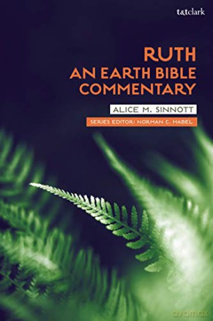 Ruth: An Earth Bible Commentary - Alice M. Sinnott [KSIĄŻKA]