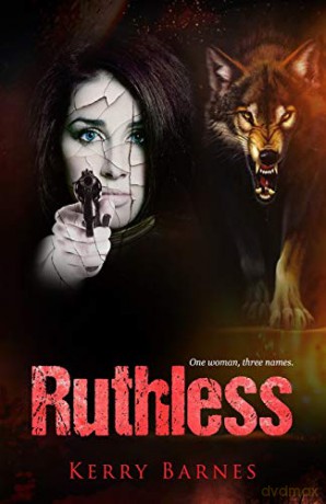 Ruthless - Kerry Barnes [KSIĄŻKA]