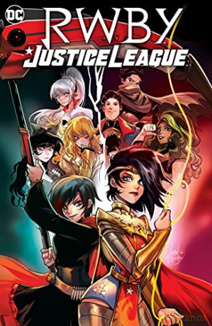 RWBY/Justice League (JLA (Justice League of America)) - Marguerite Bennett [KSIĄŻKA]