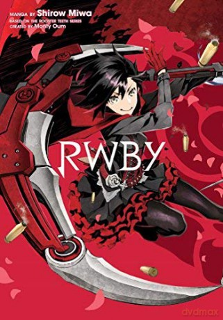 Rwby: 1 - Shirow Miwa [KSIĄŻKA]