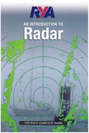 RYA Introduction to Radar: The RYA'S Complete Guide - Royal Yachting Association [KSIĄŻKA]