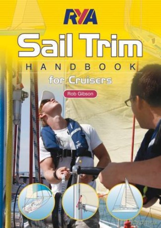 RYA Sail Trim Handbook - for Cruisers - Rob Gibson [KSIĄŻKA]