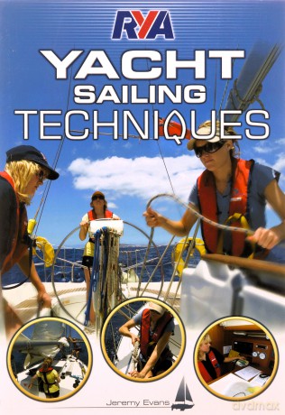 RYA Yacht Sailing Techniques - Jeremy Evans [KSIĄŻKA]