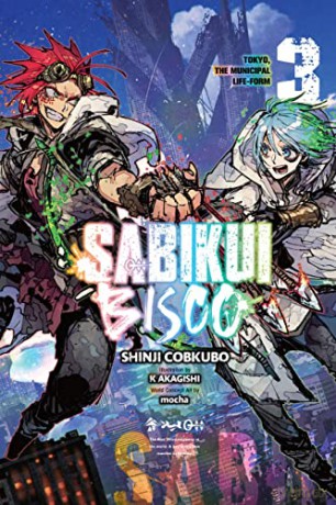 Sabikui Bisco, Vol. 3 (light novel) (Sabikui Bisco (Light Novel)) - Shinji Cobkubo [KSIĄŻKA]