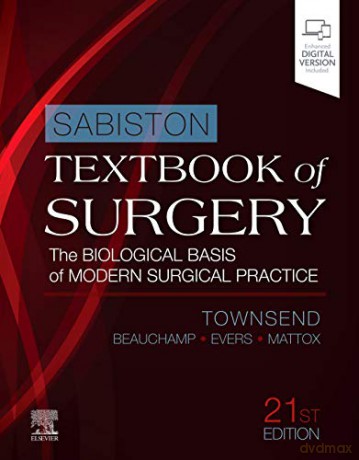 Sabiston Textbook of Surgery: The Biological Basis of Modern Surgical Practice - Courtney M. Townsend Jr. JR MD [KSIĄŻKA]