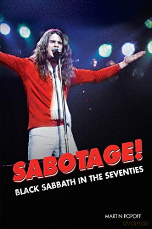 Sabotage! Black Sabbath in the Seventies - Martin Popoff [KSIĄŻKA]