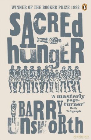 Sacred Hunger - Barry Unsworth [KSIĄŻKA]