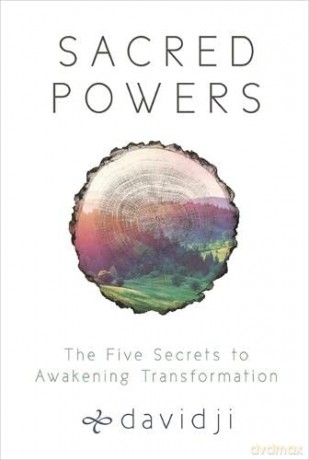 Sacred Powers: The Five Secrets to Awakening Transformation [KSIĄŻKA]