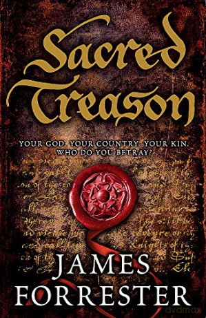 Sacred Treason - James Forrester [KSIĄŻKA]