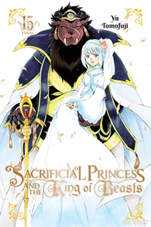 Sacrificial Princess and the King of Beasts, Vol. 15 - Yu Tomofuji [KSIĄŻKA]