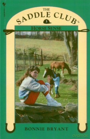 Saddle Club Book 3: Horse Sense - Bonnie Bryant [KSIĄŻKA]