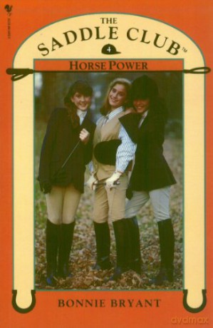 Saddle Club Book 4: Horse Power - Bonnie Bryant [KSIĄŻKA]
