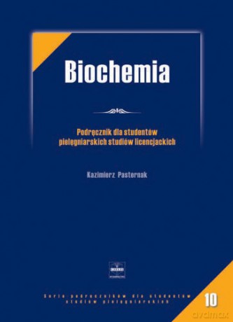 Biochemia - Podręcznik dla studentów medycznych studiów licencjackich - Pasternak [KSIĄŻKA]