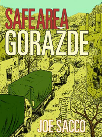 Safe Area Gorazde: The War in Eastern Bosnia 1992-95 - Joe Sacco [KSIĄŻKA]