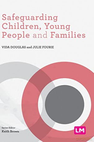 Safeguarding Children, Young People and Families (Post-Qualifying Social Work Practice Series) - Vida Douglas [KSIĄŻKA]