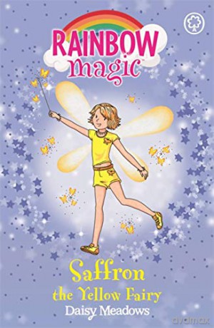 Saffron the Yellow Fairy: 3 (Rainbow Magic): 5 - Daisy Meadows [KSIĄŻKA]