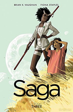 Saga Volume 3 (Saga, 3) - Brian K Vaughan [KSIĄŻKA]