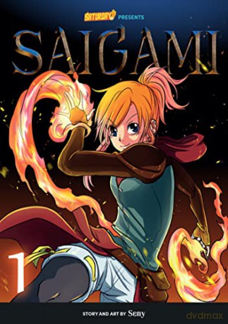 Saigami, Volume 1 - Rockport Edition: (Re)Birth by Flame (Saturday AM TANKS) - Seny [KSIĄŻKA]