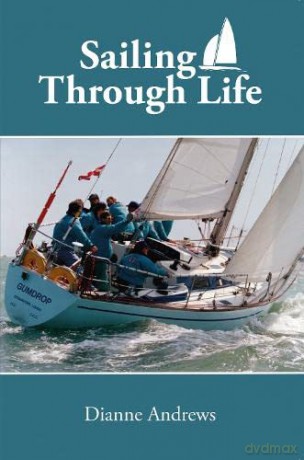 Sailing Through Life - Dianne Andrews [KSIĄŻKA]