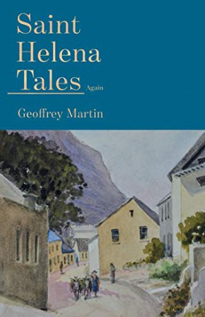 Saint Helena Tales Again - Geoffrey Martin [KSIĄŻKA]