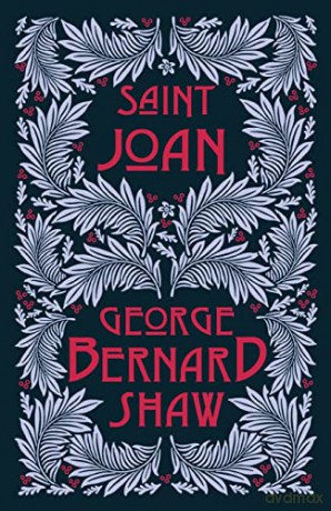 Saint Joan - George Bernard Shaw [KSIĄŻKA]
