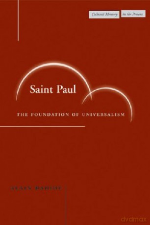 Saint Paul: The Foundation of Universalism (Cultural Memory in the Present) - Alain Badiou [KSIĄŻKA]