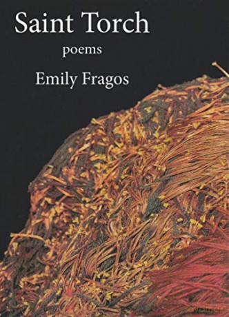 Saint Torch: Poems - Emily Fragos [KSIĄŻKA]
