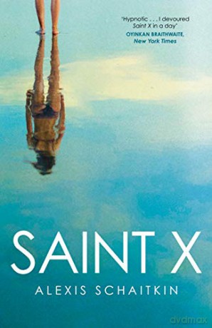 Saint X: Alexis Schaitkin - Alexis Schaitkin [KSIĄŻKA]