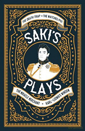 Saki's Plays - Saki [KSIĄŻKA]