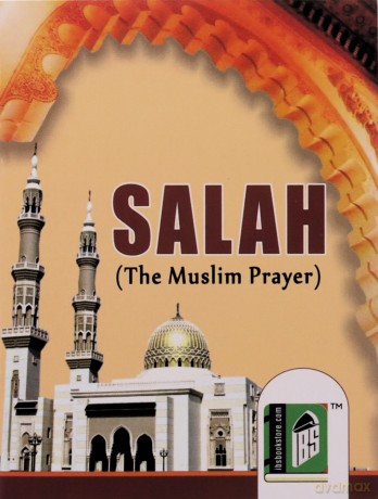 Salah: The Muslim Prayer - Islamic book services [KSIĄŻKA]