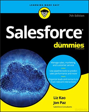 Salesforce For Dummies, 7th Edition (For Dummies (Computers)) - Kao [KSIĄŻKA]
