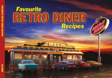 Salmon Favourite Retro Diner Recipes - Simon Haseltine [KSIĄŻKA]