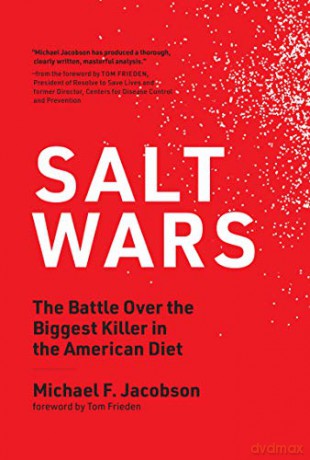 Salt Wars: The Battle Over the Biggest Killer in the American Diet - Michael F. Jacobson [KSIĄŻKA]