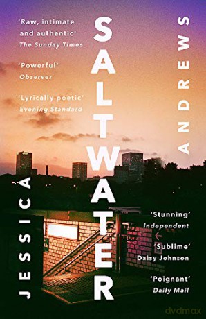 Saltwater: Winner of the Portico Prize - Jessica Andrews [KSIĄŻKA]